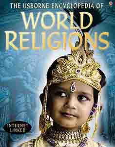 Usborne Encyclopedia of World Religions, The