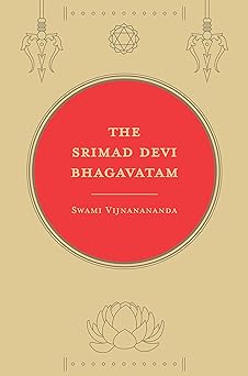 Srimad Devi Bhagavatam, The