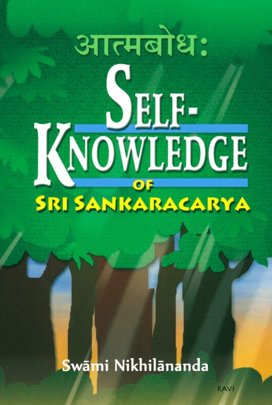 Self-Knowledge of Sankaracarya (Atmabodha)
