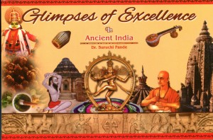 Glimpses of Excellence in Ancient India