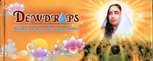 Dewdrops: Daily Quotes from the Holy Mother