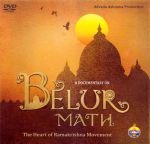 Belur Math : The Heart of the Ramakrishna Movement DVD