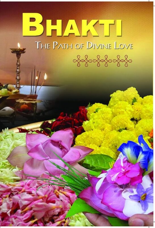 Bhakti: The Path of Divine Love