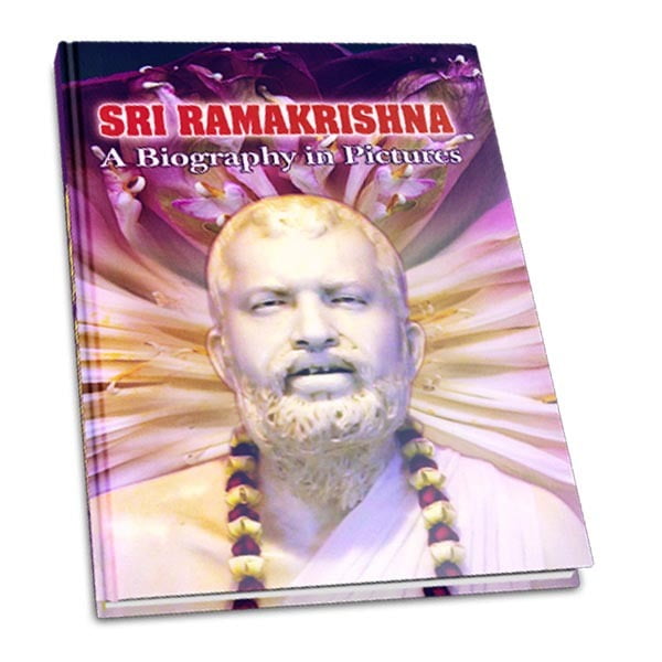 Sri Ramakrishna: A Biography in Pictures