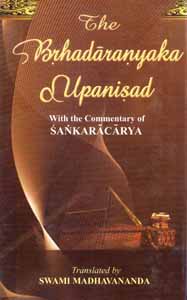 Brhadaranyaka Upanishad with the Commentary of Sankaracarya