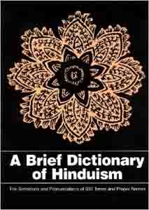 Brief Dictionary of Hinduism, A