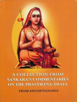 Collection from Sankara’s Commentaries on the ‘Prasthanatraya’