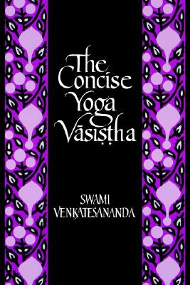 Concise Yoga Vasistha, The