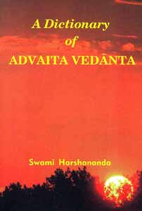Dictionary of Advaita Vedanta