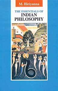 Essentials of Indian Philosophy, The