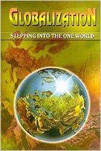 Globalization: Stepping Into the One World