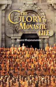 Glory of Monastic Life, The