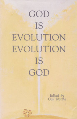 God Is Evolution, Evolution Is God