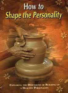 How to Shape the Personality
