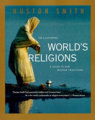 Illustrated World’s Religions, The