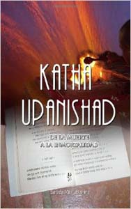 Katha Upanishad De la Muerte a la Inmortalidad
