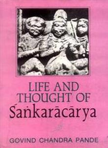 Life and Thought of Sankaracarya