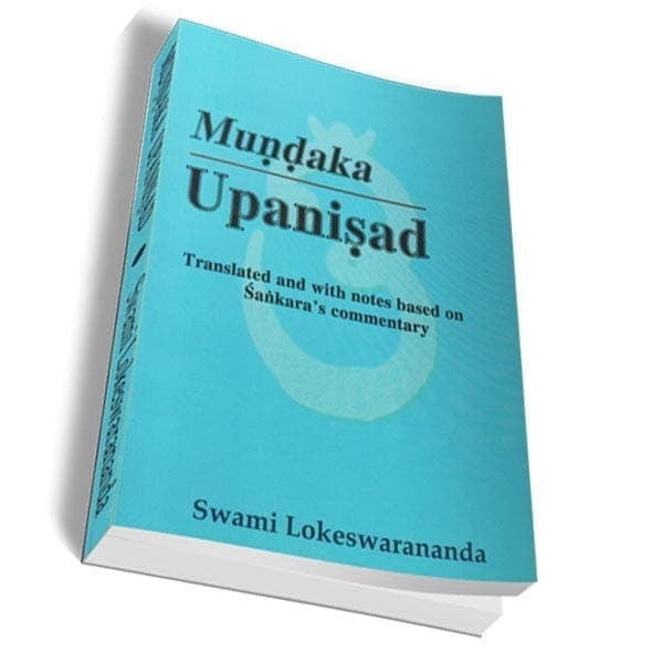 Mundaka Upanisad / Lokeswarananda