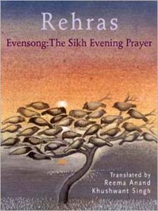 Rehras: Evensong – The Sikh Evening Prayer