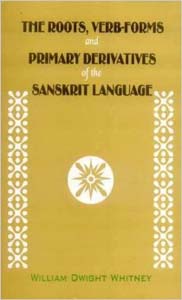 Roots, Verb-Forms and Primary Derivatives of the Sanskrit Language