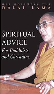 Spiritual Advice for Buddhists and Christians