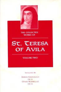 Collected Works of St. Teresa of Avila, The Vol. 2