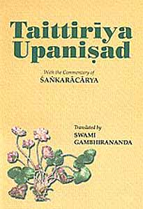 Taittiriya Upanisad with the commentary of Sankaracarya / Gambhirananda