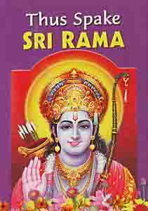 Thus Spake Sri Rama