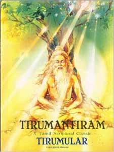 Tirumantiram: A Tamil Scriptural Classic