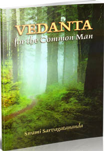 Vedanta for the Common Man