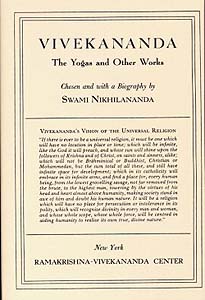 Vivekananda, the Yogas and Other Works