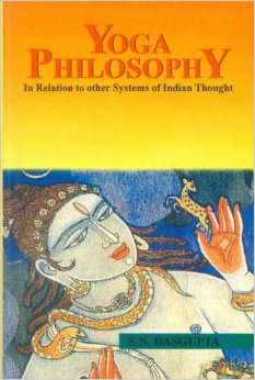 Yoga Philosophy In Relation to Other Systems of Indian Thought