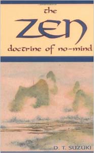 Zen Doctrine of No-Mind, The