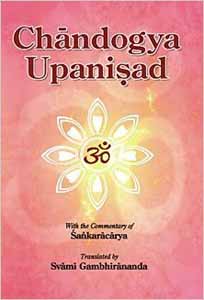 Chandogya Upanisad with the Commentary of Sankaracarya / Gambhirananda