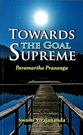 Towards the Goal Supreme: Paramartha Prasanga