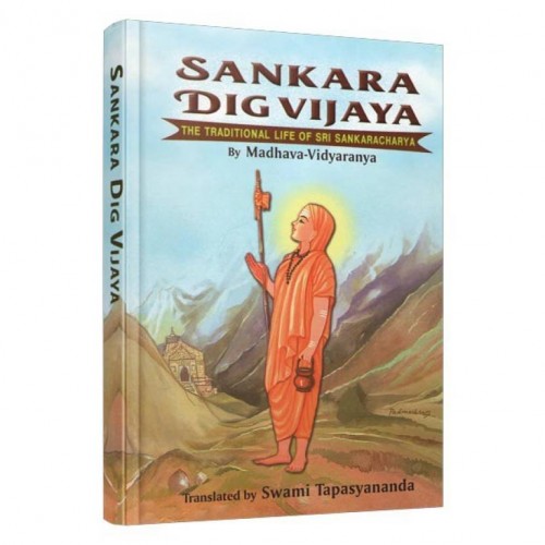 Sankara Digvijaya: The Traditional Life of Sri Sankaracharya