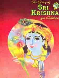 Story of Sri Krishna for Children, The Part 2