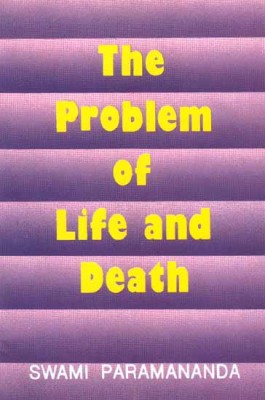 Problem of Life and Death, The