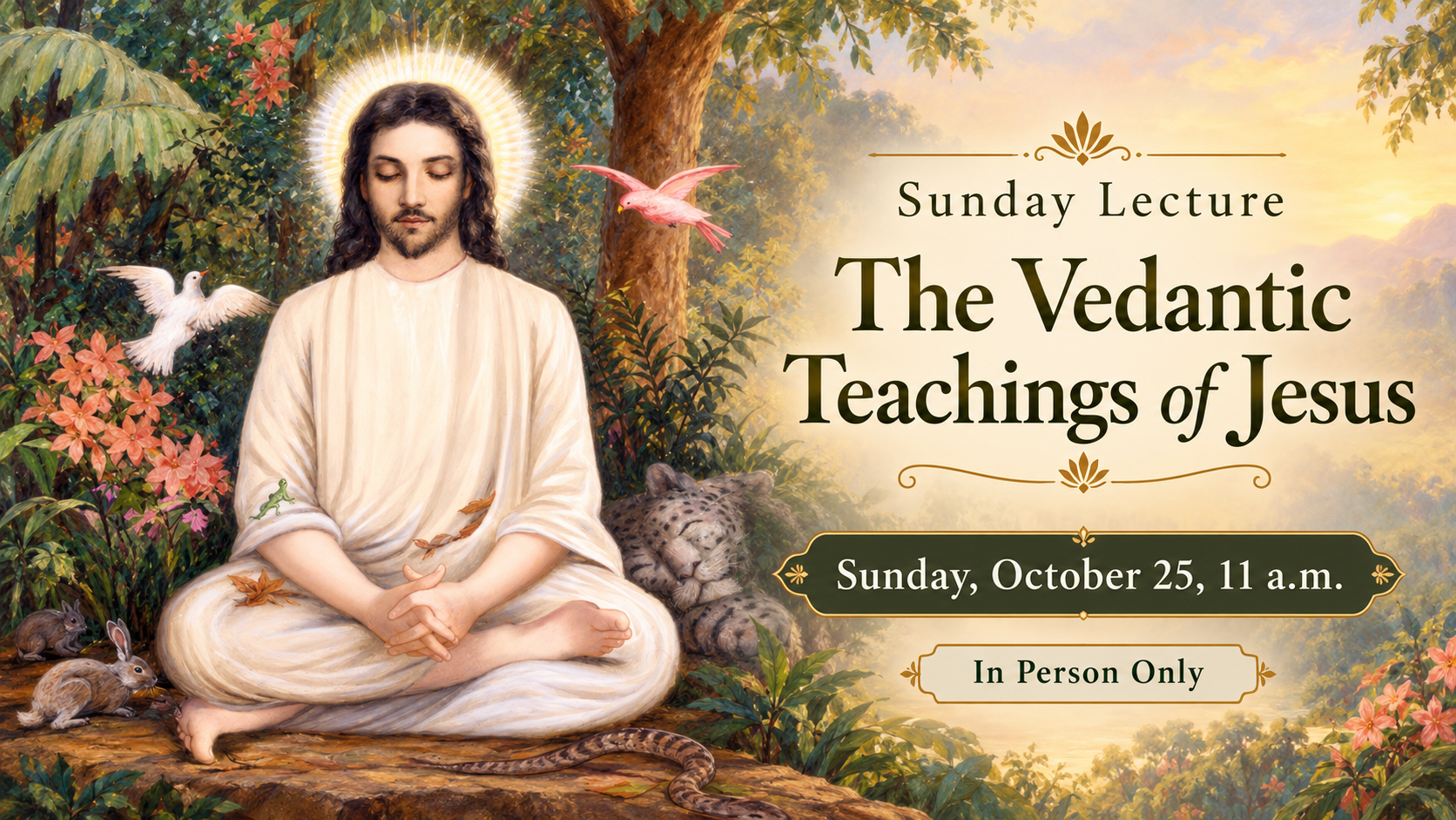 The Vedantic Teachings of Jesus — Sunday, October 25, 2026